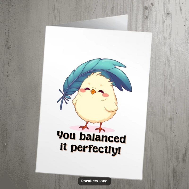 Funny Free Printable Congratulations Card with a fluffy bird balancing a colorful feather on its beak, a download-at-home gift.