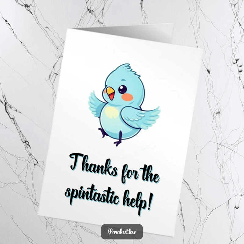 Funny Free Printable Thank You Card: A tiny blue parakeet mid-spin, conveying thanks in a hilariously energetic way.